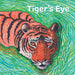 Tiger's Eye: Two (Zarif the Tiger Trilogy