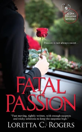Fatal Passion (A Doc Holliday Mystery