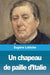 Un chapeau de paille d'Italie