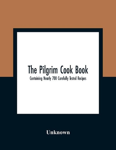 The Pilgrim Cook Book