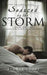 Seduced by the Storm
