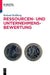 Ressourcen- und Unternehmensbewertung