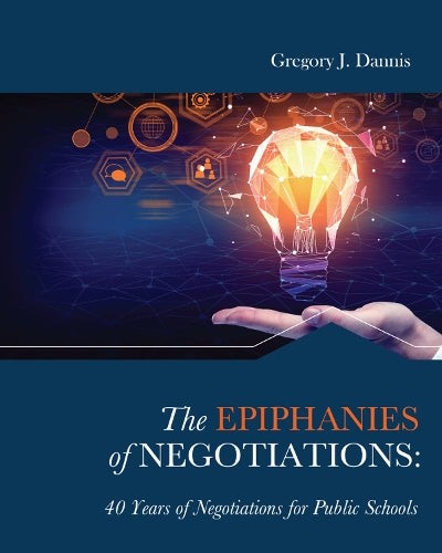 The Epiphanies of Negotiations