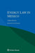 Energy Law in Mexico