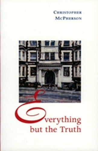 Everything but the Truth