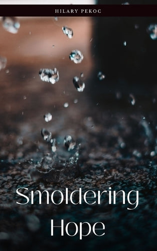 Smoldering Hope