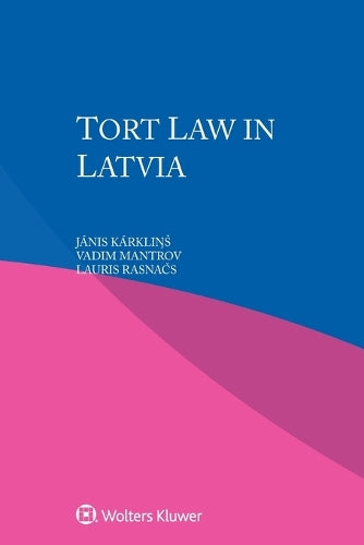 Tort Law in Latvia