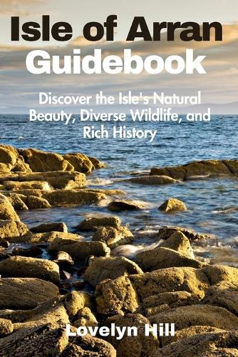 Isle of Arran Guidebook