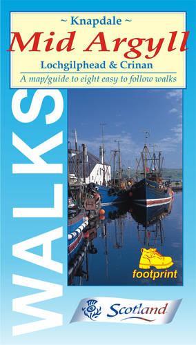 Walks Around Mid-Argyll