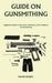 Guide on Gunsmithing