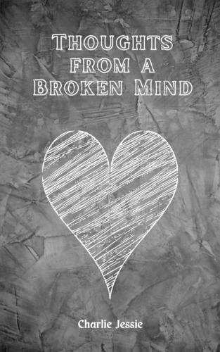 Thoughts from a Broken Mind