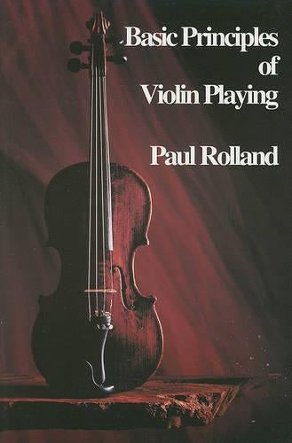 Basic Principles Of Violin Playing
