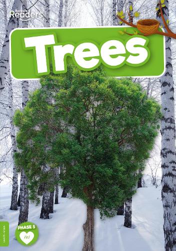 Trees (BookLife Non-Fiction Readers