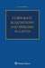 Corporate Acquisitions and Mergers in Latvia