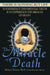 The Miracle of Death