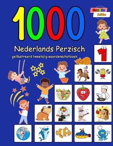 1000 Nederlands Perzisch geïllustreerd tweetalig woordenschatboek