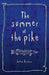 The Summer of the Pike