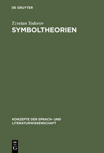 Symboltheorien (Konzepte der Sprach- und Literaturwissenschaft, 54) (German Edition