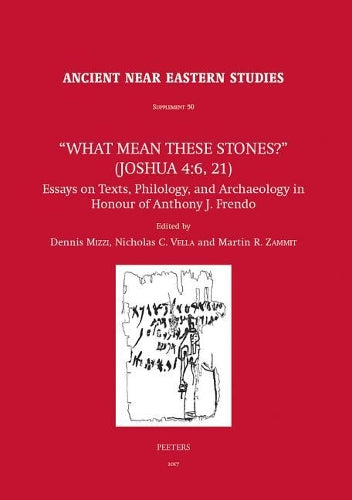 "What Mean these Stones?" (Joshua 4:6, 21)