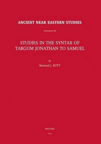 Studies in the Syntax of Targum Jonathan to Samuel