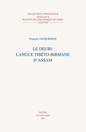 Le Deuri: Langue Tibeto-birmane D'Assam