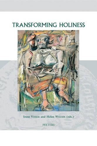 Transforming Holiness