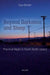 Beyond Darkness and Sleep