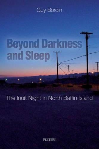 Beyond Darkness and Sleep