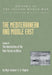 The Mediterranean and Middle East