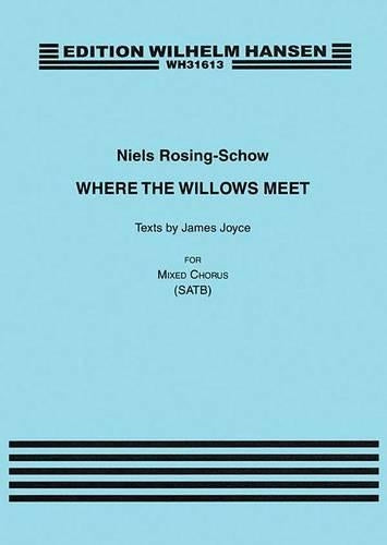 Where the Willows Meet