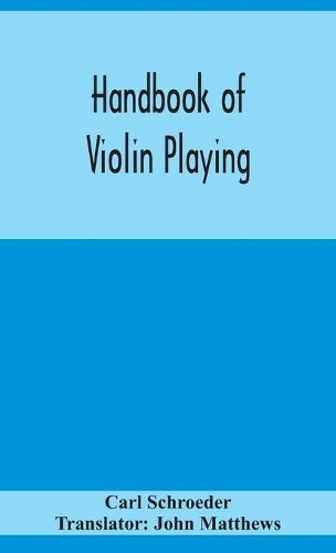 Handbook Of Violin Playing