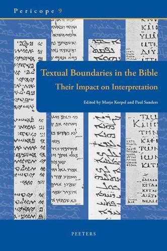 Textual Boundaries in the Bible