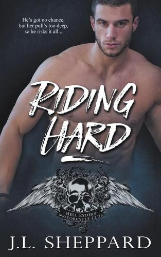 Riding Hard (Hell Ryders MC