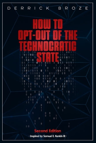 How to Opt-Out of the Technocratic State