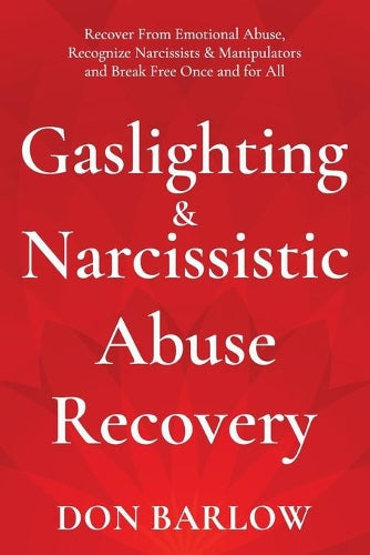 Gaslighting & Narcissistic Abuse Recovery