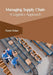 Managing Supply Chain: A Logistics Approach
