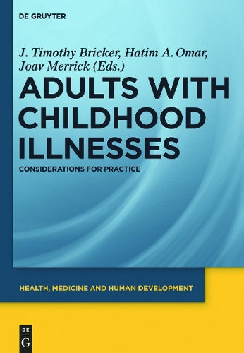 Adults with Childhood Illnesses