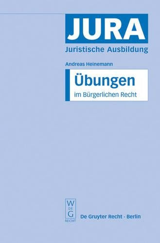 Übungen im Bürgerlichen Recht (Jura Übungen) (German Edition