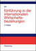 Einführung in die internationalen Wirtschaftsbeziehungen (German Edition