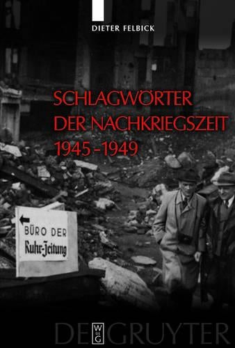Schlagworter Der Nachkriegszeit 1945 - 1949 (German Edition