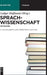 Sprachwissenschaft: Ein Reader (De Gruyter Studium) (German Edition