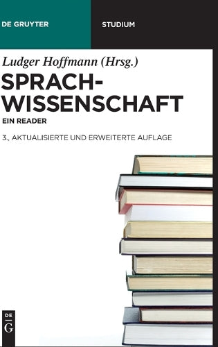 Sprachwissenschaft: Ein Reader (De Gruyter Studium) (German Edition