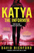 KATYA THE INFORMER