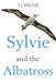 Sylvie and the Albatross