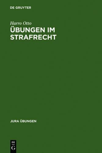 Übungen im Strafrecht (Jura Übungen) (German Edition