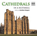 Cathedrals - in a Nutshell