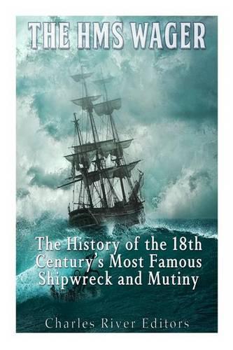 The HMS Wager
