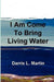 I Am Come To Bring Living Water