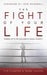 The Fight of Your Life