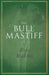 The Bullmastiff